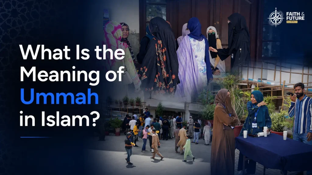 What Is the Meaning of Ummah in Islam?