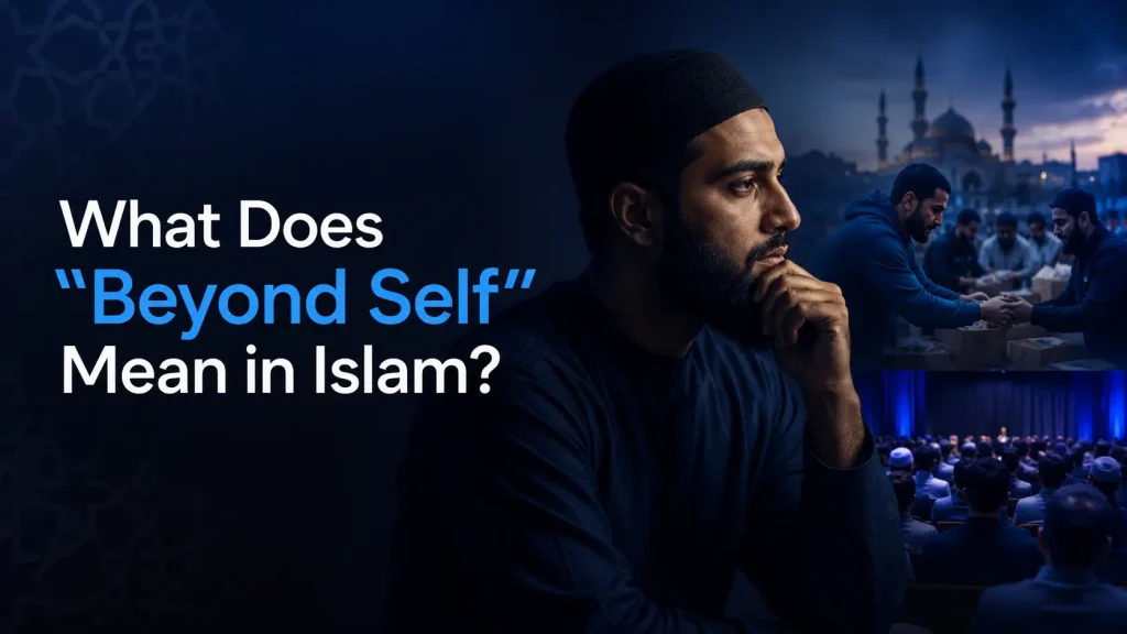 Beyond Self in Islam