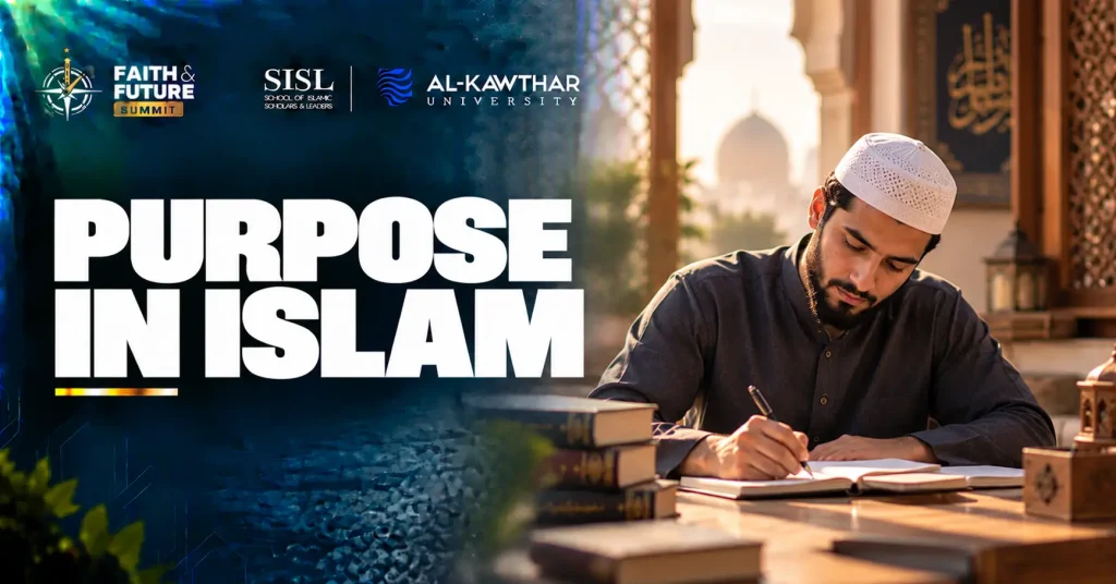 purpose in islam