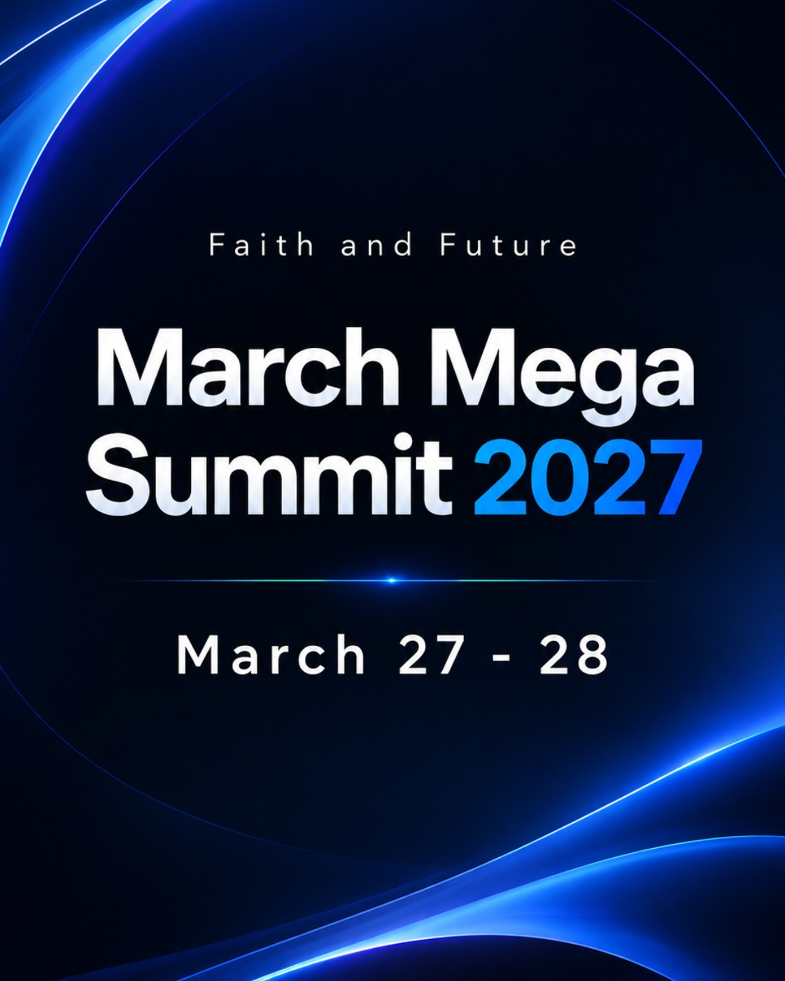 March Mega Summit 2027 - March 27-28